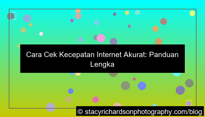 cara cek kecepatan internet