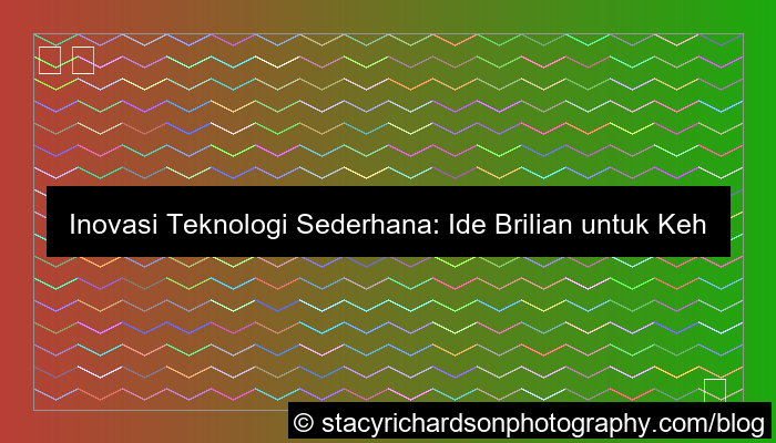 gambar contoh inovasi teknologi sederhana