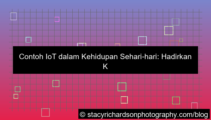 desain contoh iot dalam kehidupan sehari hari