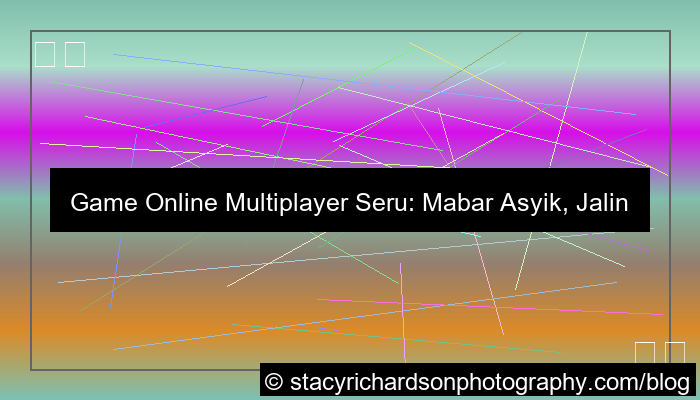 game online multiplayer seru