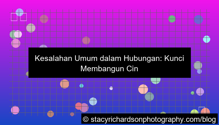 kesalahan umum dalam relationship