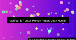 grafik manfaat iot untuk rumah pintar