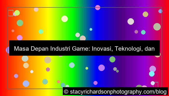 masa depan industri game