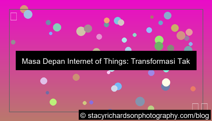 masa depan internet of things