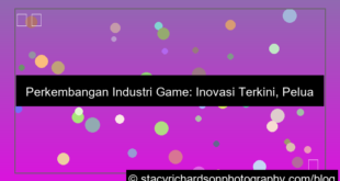 perkembangan industri game saat ini