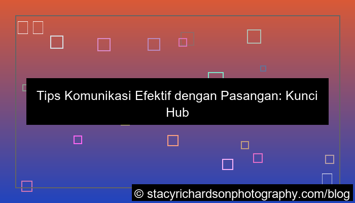 desain tips komunikasi efektif dengan pasangan