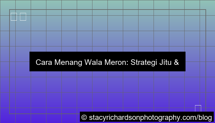 grafik cara menang wala meron