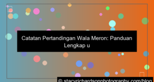 catatan pertandingan wala meron
