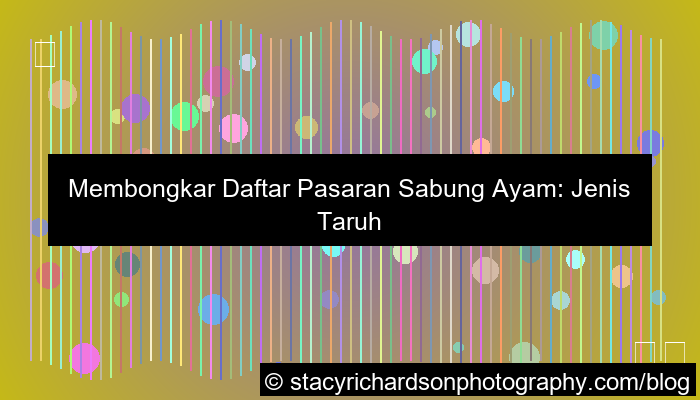 desain daftar pasaran sabung ayam