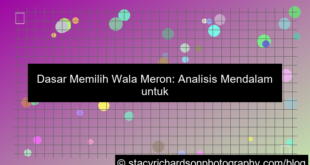 dasar memilih wala meron