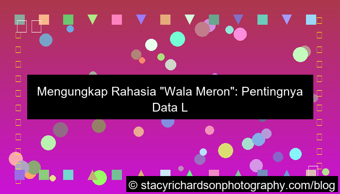desain data lengkap wala meron