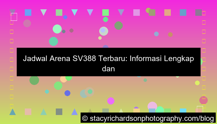 jadwal arena sv388