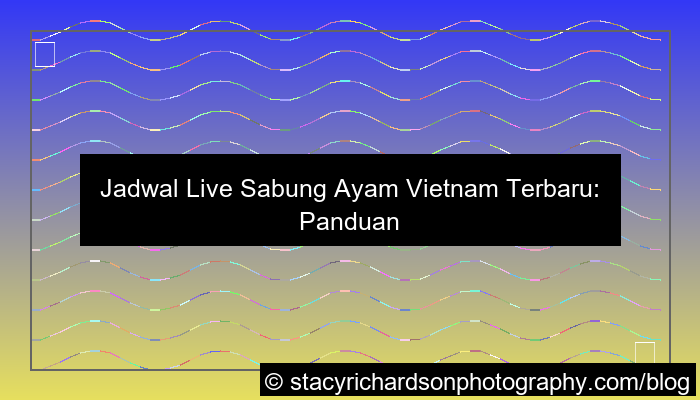 jadwal live sabung ayam vietnam