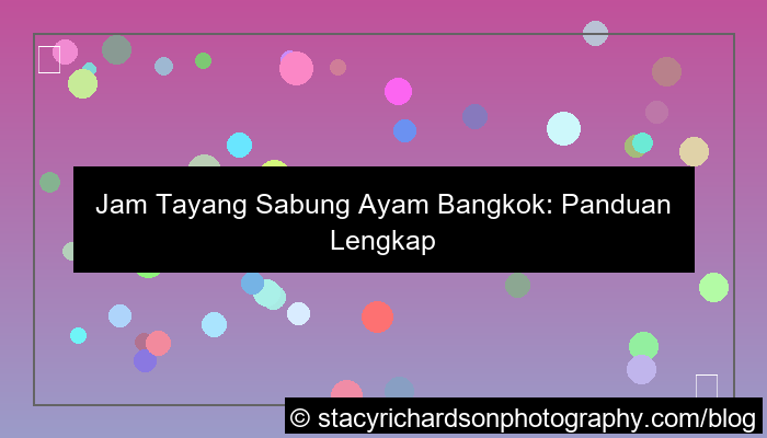 jam tayang sabung ayam bangkok