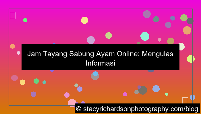 visual jam tayang sabung ayam