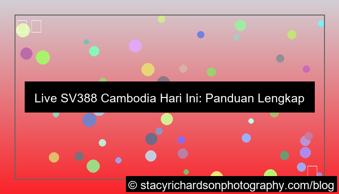 gambar live sv388 cambodia hari ini