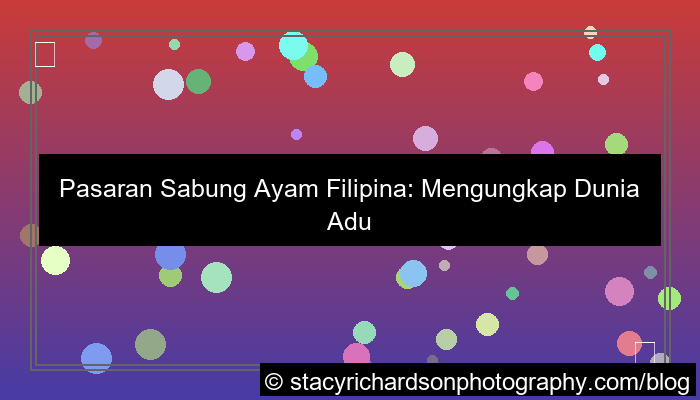 pasaran sabung ayam filipina