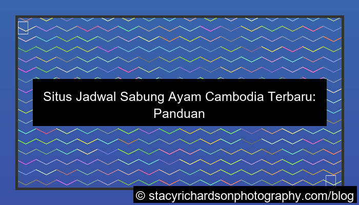 visual situs jadwal sabung ayam cambodia