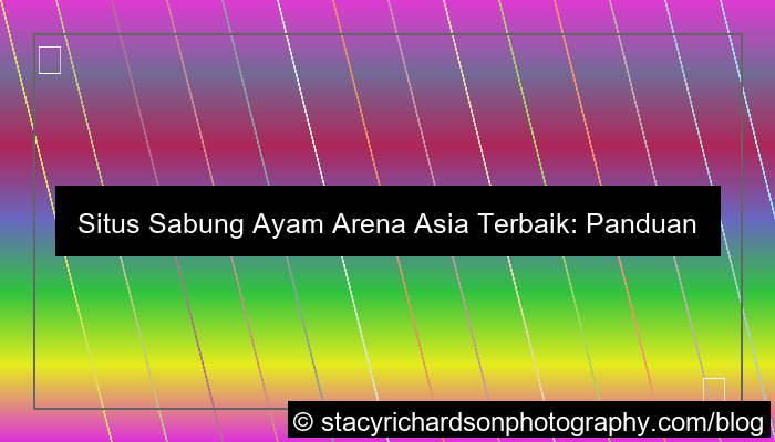 situs sabung ayam arena asia