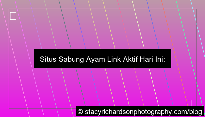 situs sabung ayam link aktif hari ini