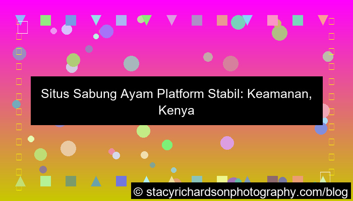 situs sabung ayam platform stabil