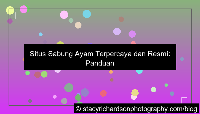 situs sabung ayam terpercaya dan resmi