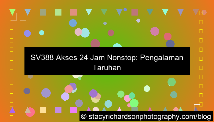 sv388 akses 24 jam