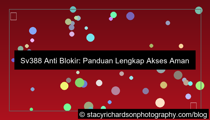 sv388 anti blokir
