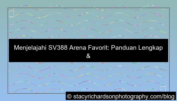 sv388 arena favorit