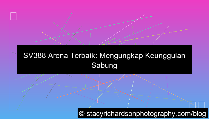 sv388 arena terbaik