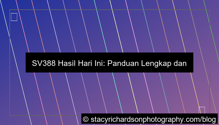 sv388 hasil hari ini
