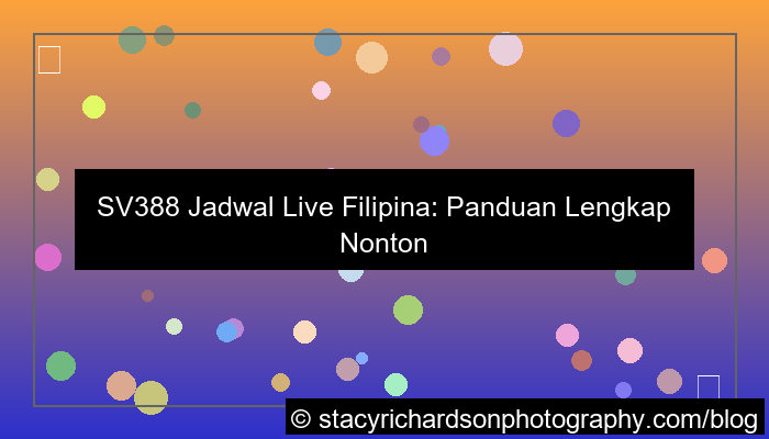 sv388 jadwal live filipina
