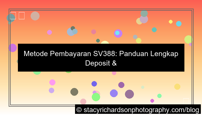sv388 metode pembayaran