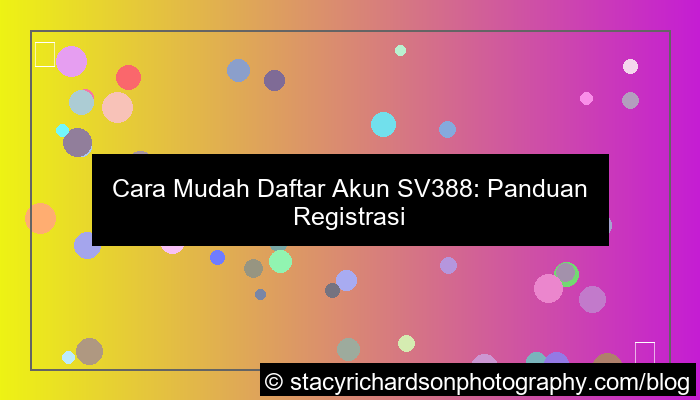 sv388 registrasi akun
