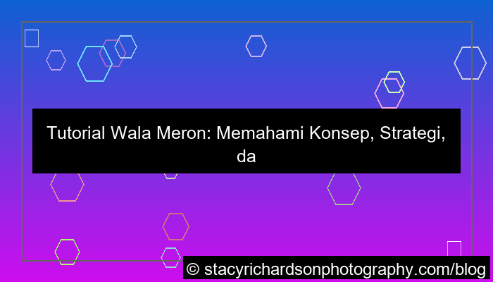 ilustrasi tutorial wala meron