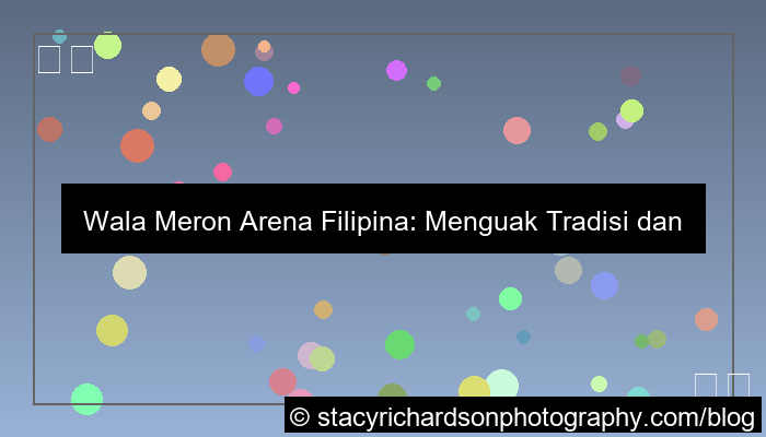 wala meron arena filipina