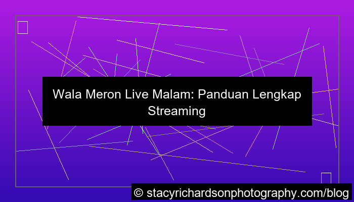 wala meron live malam