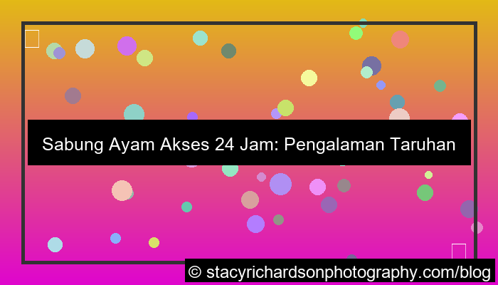 sabung ayam akses 24 jam