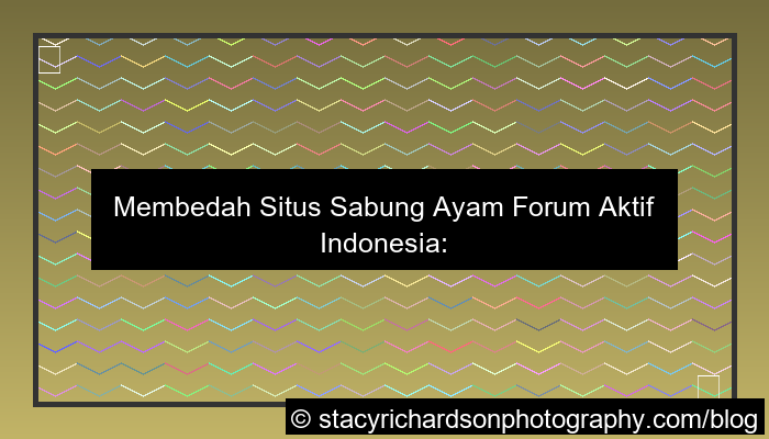 situs sabung ayam forum aktif indonesia