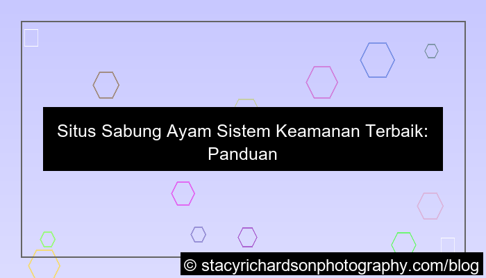 situs sabung ayam sistem keamanan terbaik