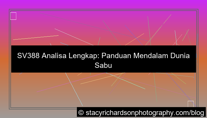 sv388 analisa lengkap