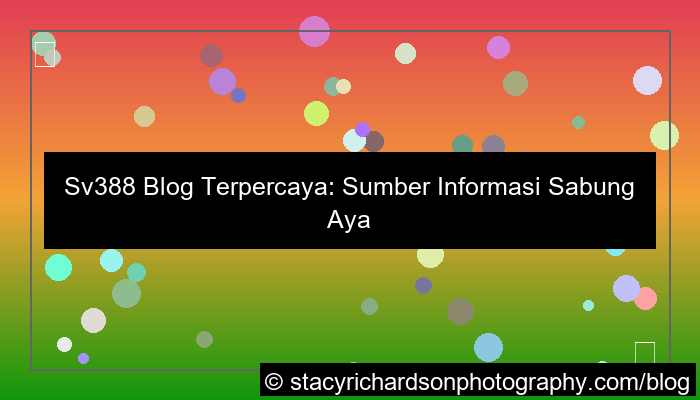 sv388 blog terpercaya