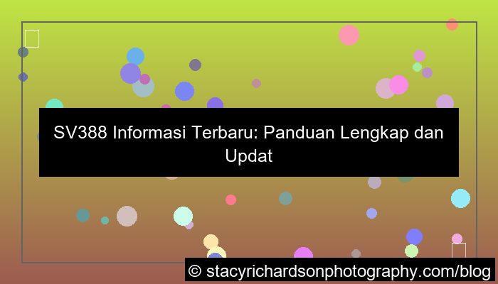 visual sv388 informasi terbaru