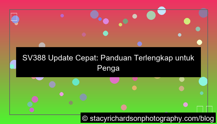 sv388 update cepat