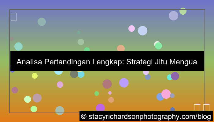 grafik wala meron analisa pertandingan lengkap