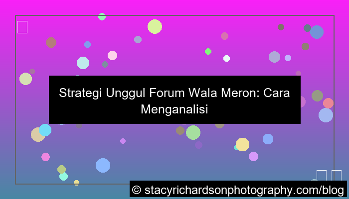 visual wala meron forum strategi