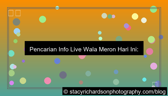 ilustrasi wala meron info live hari ini