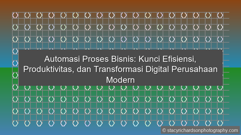 Automasi Proses Bisnis