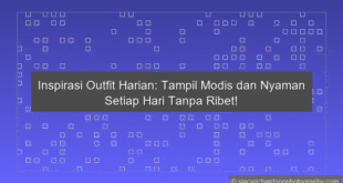 Inspirasi Outfit Harian