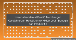 Kesehatan Mental Positif